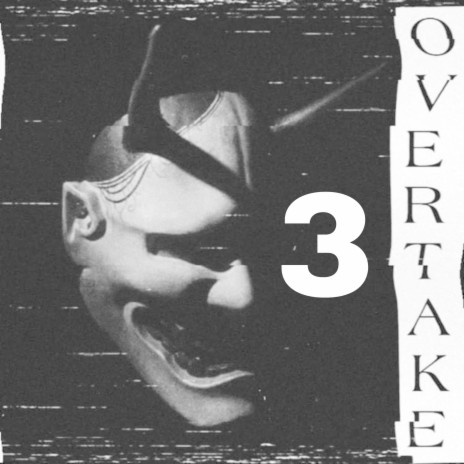 Overtake 3 | Boomplay Music