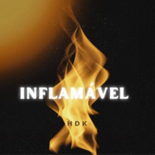 Inflamável lyrics | Boomplay Music