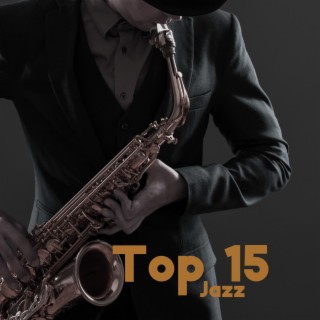 Top 15 Jazz