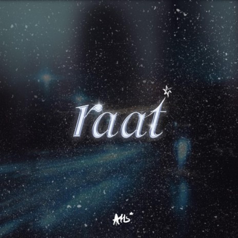 Raat | Boomplay Music