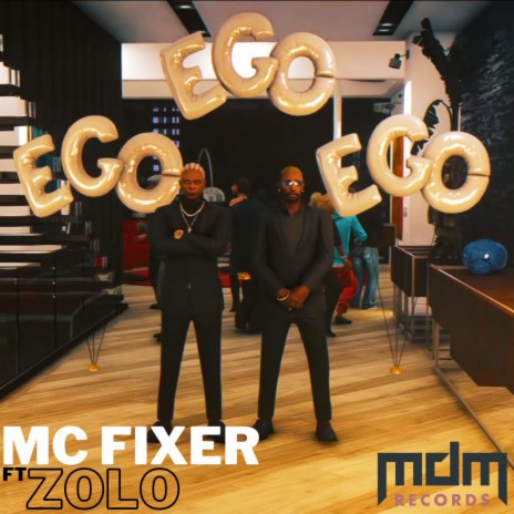 Ego ft. Zolo | Boomplay Music