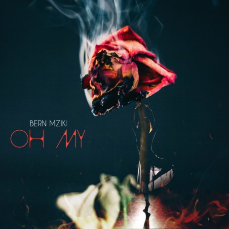 OH MY (Original) | Boomplay Music