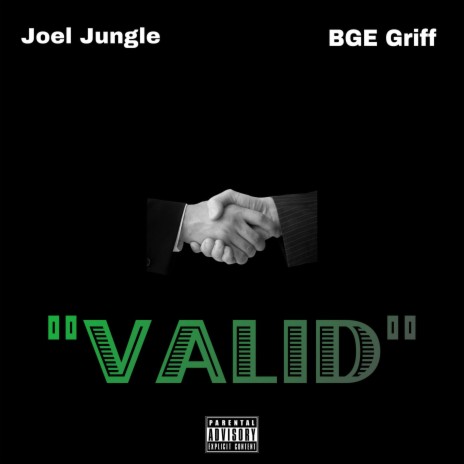 Valid ft. BGE Griff | Boomplay Music