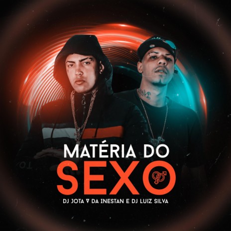 MATERIA DE SEXO ft. Dj Jota v da inestan | Boomplay Music