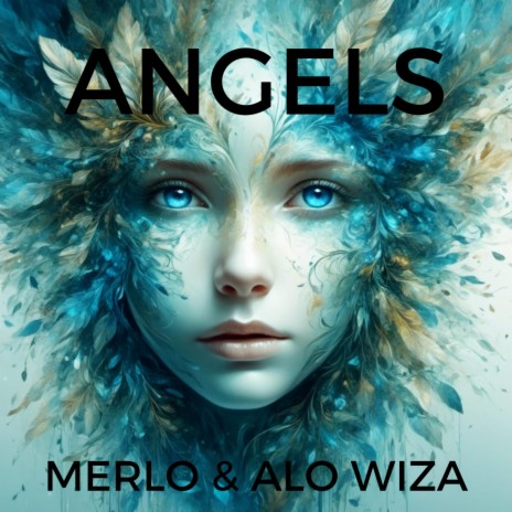 Angels ft. Merlo | Boomplay Music