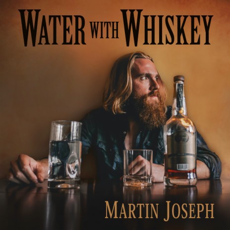 Water with Whiskey | Boomplay Music