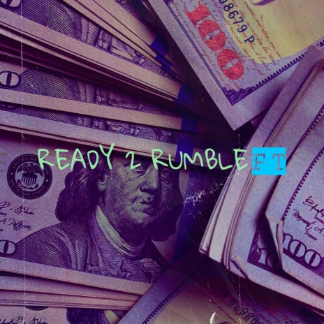 Ready 2 Rumble | Boomplay Music