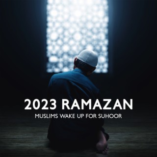 2023 Ramazan: Muslims Wake Up for Suhoor, Muslims Begin the First Prayer of the Day