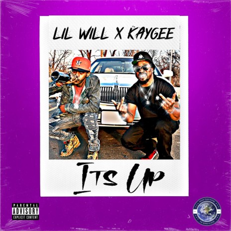 Its Up ft. Kaygee