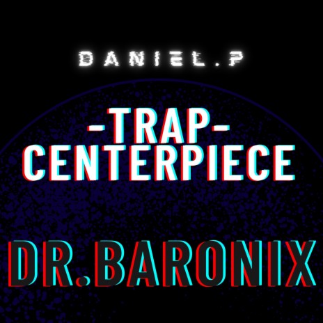 Trap Centerpiece (Instrumental) | Boomplay Music