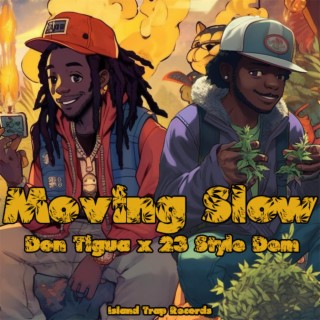 Moving Slow (Deluxe Edition)