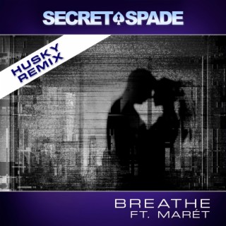 Breathe (Husky's Deeper Touch Mix)