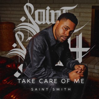 Take Care of Me lyrics | Boomplay Music