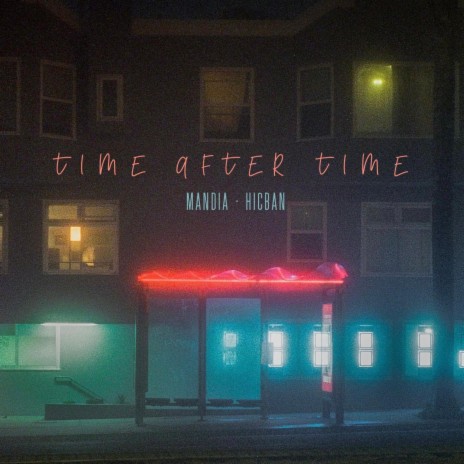 Time After Time | Boomplay Music