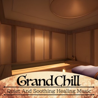 Quiet And Soothing Healing Music