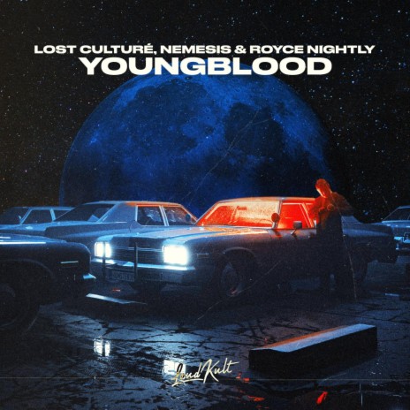 Youngblood ft. NEMESIS & Royce Nightly