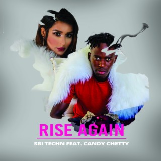 rise again (feat. Candy Chetty)