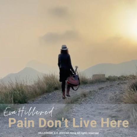 Pain Don't Live Here | Boomplay Music