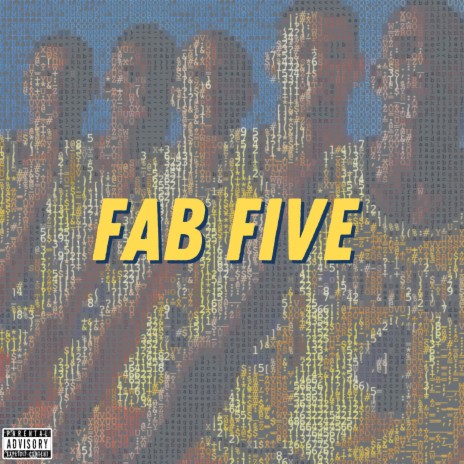 Fab Five ft. KeshiGod, 2Good, ForeverPlayermade & Rahfari | Boomplay Music