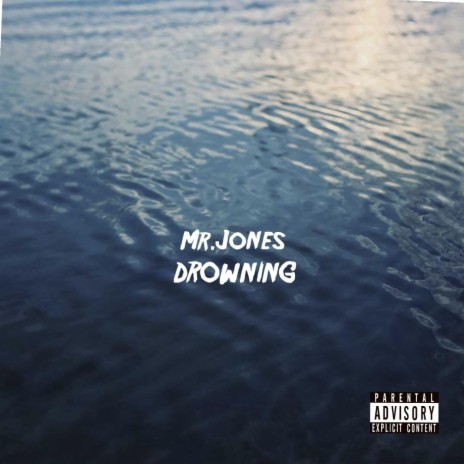 Drowning | Boomplay Music