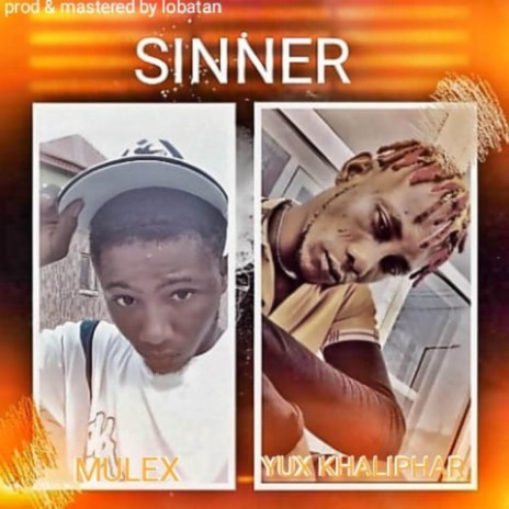 SINNER ft. Yux Khaliphar | Boomplay Music