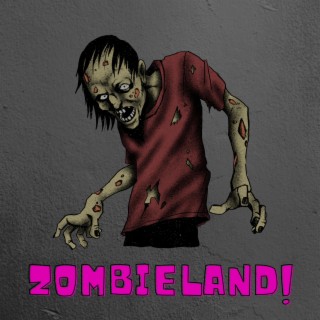 Zombieland!