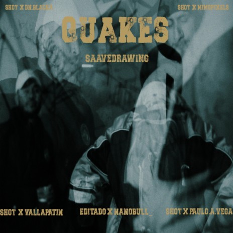 Quakes | Boomplay Music