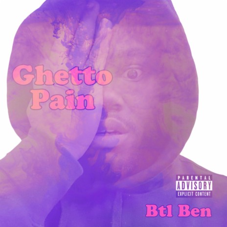 Ghetto Pain