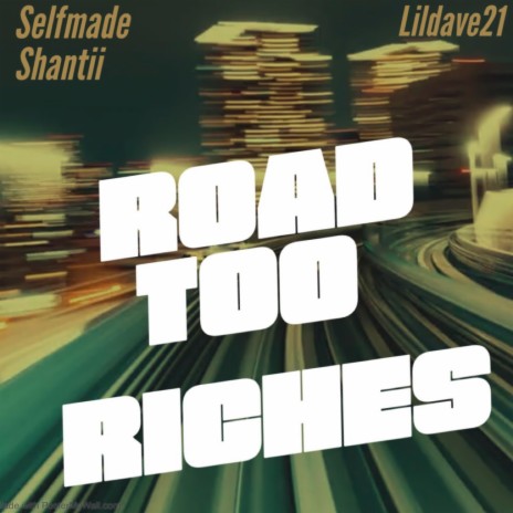 Road to riches | Boomplay Music