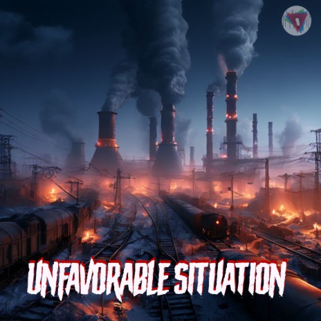 Unfavorable Situation | Boomplay Music
