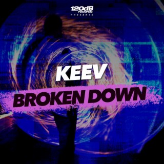 Broken Down | Boomplay Music