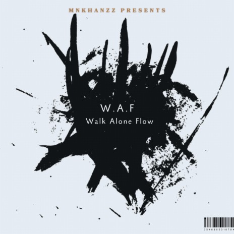 W.A.F (Walk alone flow) | Boomplay Music