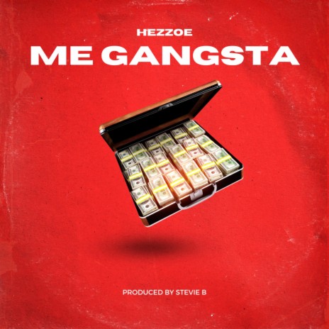 Me Gangsta | Boomplay Music