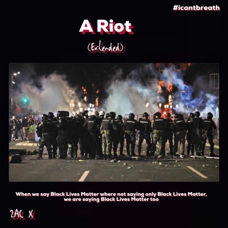 A Riot (Extended)