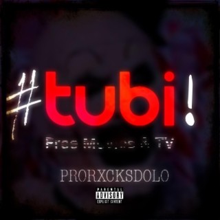 #TUBI!