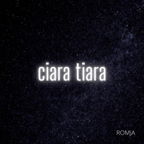 Ciara Tiara | Boomplay Music