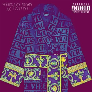 VERSACE ROBE ACTIVITIES:SIDE A