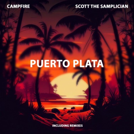 Puerto Plata (JK Reptile Remix) ft. JK Reptile & Scott the Samplician