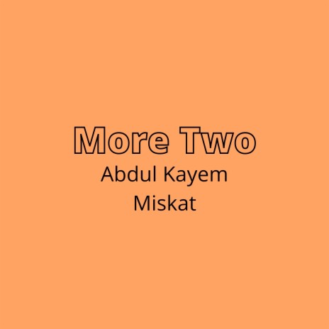 More Two | Boomplay Music