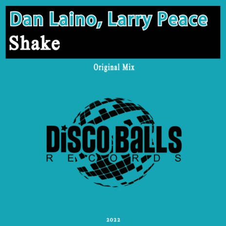 Shake ft. Larry Peace