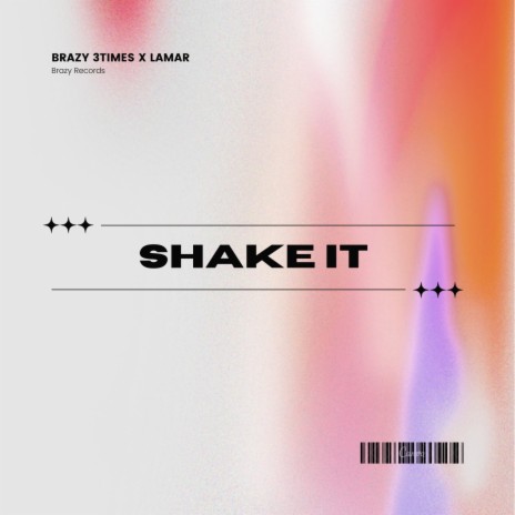 Shake it ft. Lamar | Boomplay Music