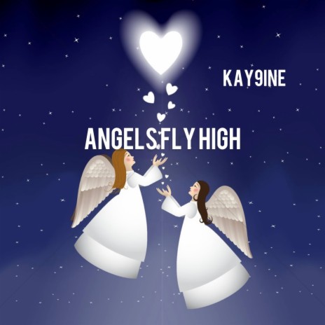 Angels Fly High | Boomplay Music