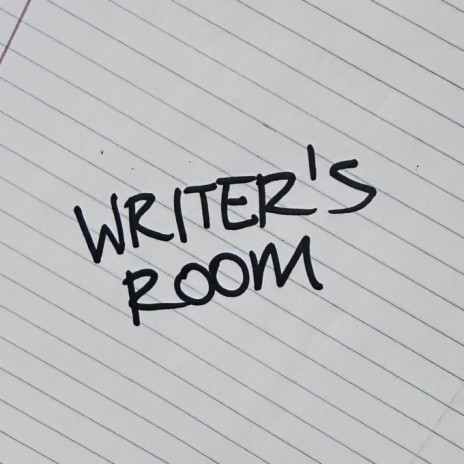 writer's room | Boomplay Music