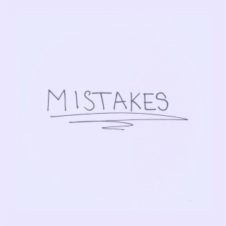 Mistakes