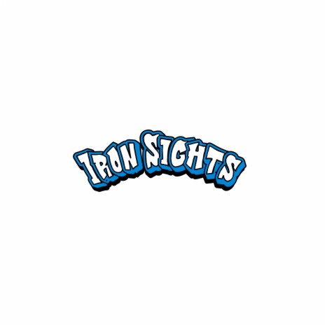 Iron Sights | Boomplay Music