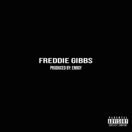 Freddie Gibbs ft. Rollingforsnipe | Boomplay Music