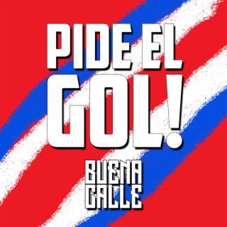 Pide el Gol