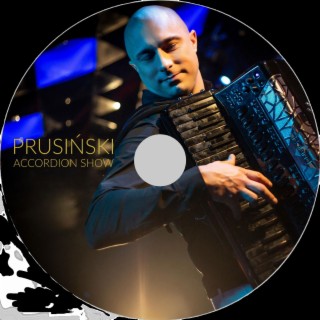 Tico Tico - Prusiński Accordion Show