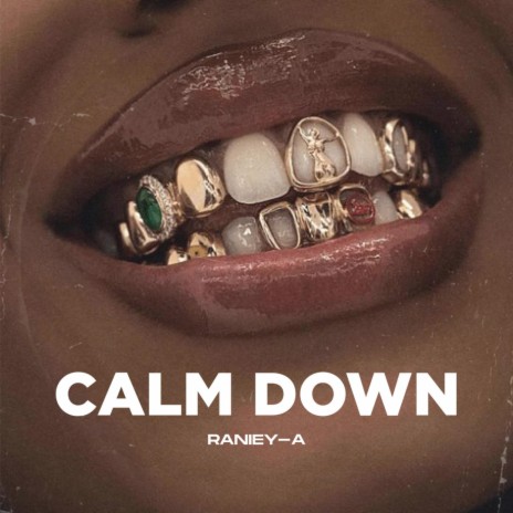 Calm Down | Boomplay Music