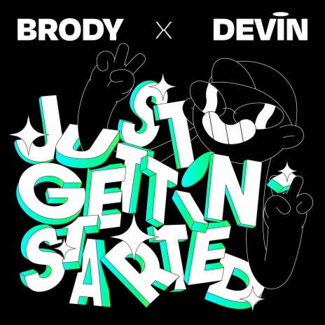 Just Gettin' Started (Extended) ft. Devin Lucien